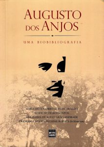 Augusto dos Anjos – Uma bibliografia