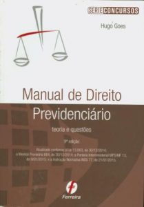 Manual de Direito Previdenciário – 9ª Edição
